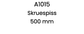 A1015 Skruespiss 500 mm